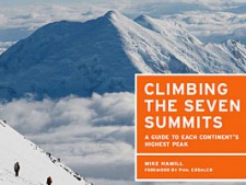 Climbing the Seven Summits by Mike Hamill