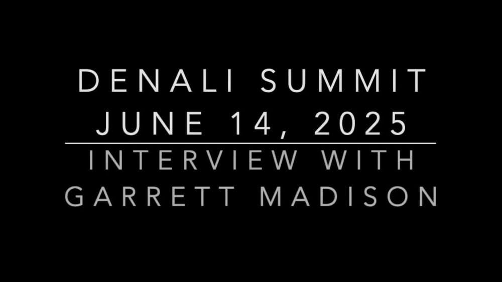 Denali 2025: Live Interview with Garret Madison